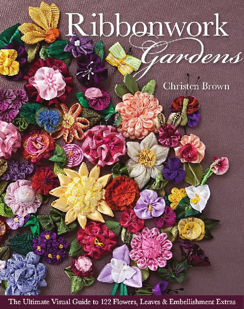 Ribbonwork Gardens a book by Christen Brown